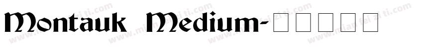 Montauk Medium字体转换